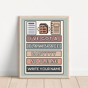 Blank Space Classroom Poster; Middle School Swiftie Teacher 1989 Decor; Funny Teacher Poster; High School Classroom Wall Decoration
