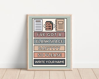 Blank Space Classroom Poster; Middle School Swiftie Teacher 1989 Decor; Funny Teacher Poster; High School Classroom Wall Decoration