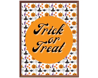 Halloween Decoration, Halloween Printable Wall Art, Trick Or Treat Sign, Halloween Poster, Halloween Print, Halloween Printable