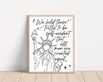 Declaration of Independence Quote Poster; History Classroom Decor; Social Studies Classroom Poster; Equality Print; Statue of Liberty Decor