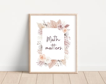 Math Classroom Poster – Floral Teacher Gift, Algebra Decoration (Printable Wall Art)