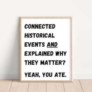 Funny History Class Decor; High School Social Studies Classroom Poster; History Posters; Gen Z Slang; Middle School History Teacher Humor