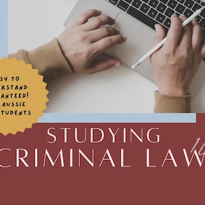 Könnte beinhalten: Eine rote und weiße Grafik mit dem Text "Studying Criminal Law 101" und einem gelben Stern mit dem Text "Easy to understand guaranteed! For Aussie law students". Das Bild zeigt die Hände einer Person, die auf einem Laptop mit einem weißen Bleistift tippt.
