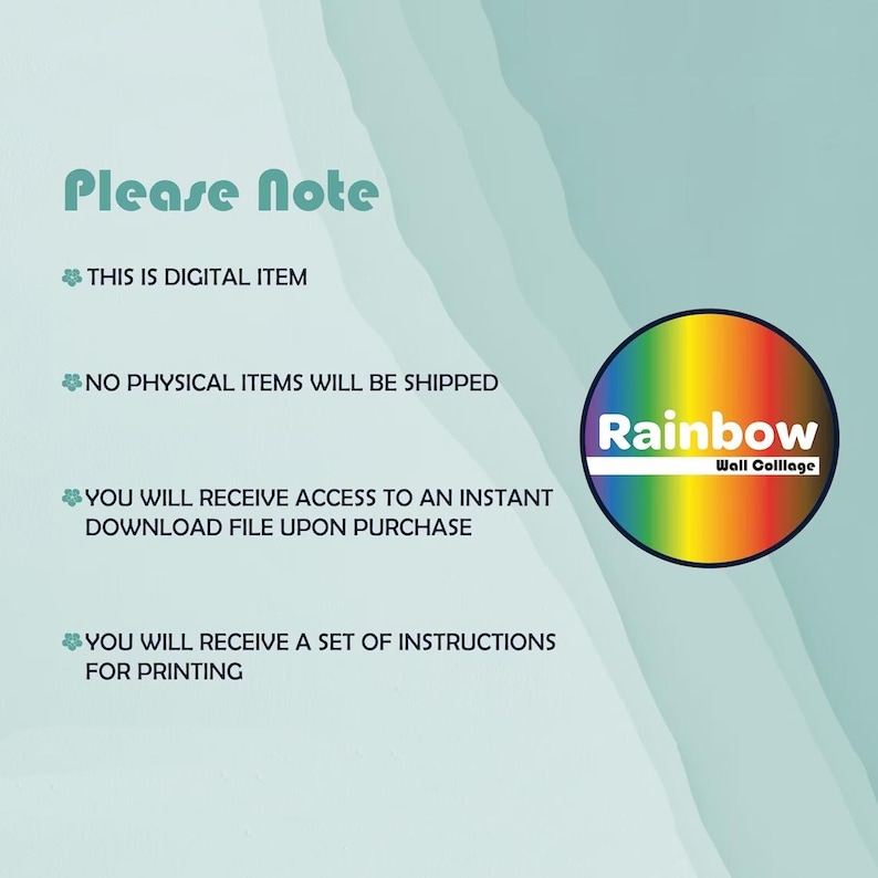 May include: Please Note: This is a digital item. No physical items will be shipped. You will receive access to an instant download file upon purchase. You will receive a set of instructions for printing. Rainbow Wall Collage.