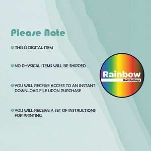 May include: A digital item announcement with text that reads "Please Note." The text is accompanied by a rainbow-colored circle logo with the words "Rainbow Wall Collage." The background is a light teal color.