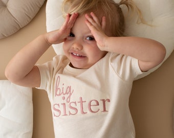 Embroidered Big Sister T-shirt - Baby Announcement Sweatshirt - Big Sis Top -  Older Sibling Baby Announcement- Big Sister Taupe