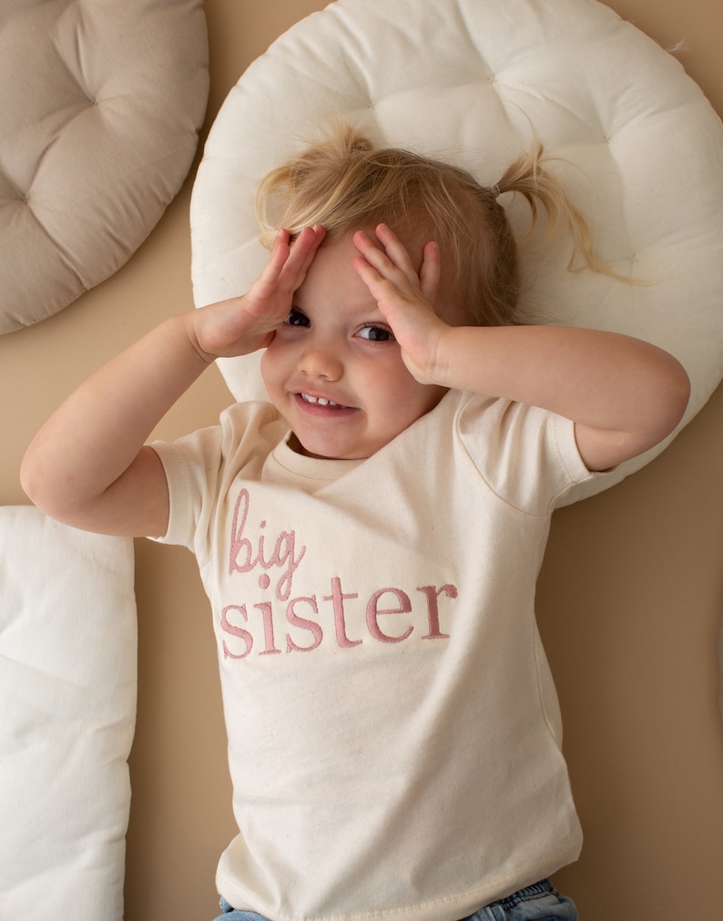 Embroidered Big Sister T-shirt Baby Announcement Sweatshirt Big Sis Top Older Sibling Baby Announcement Big Sister Taupe image 1