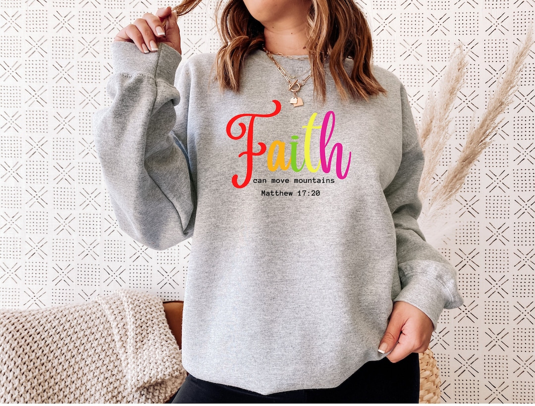 Christian Sweatshirt, Faith Sweatshirt, Christian Sweatshirt Woman ...
