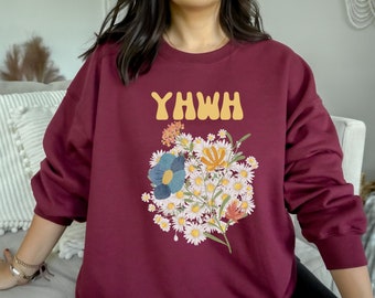 Cute Daisy YHWH Sweatshirt, Yahweh Sweater, Christian Sweatshirt, Longsleeve Crewneck Shirt For Women, Gift For Birthday, Mothers Day Gift