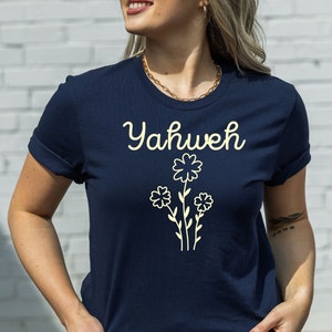 Yahweh Wildflowers Shirt, YHWH Tshirt, Yahweh Shirt, Soft Christian Floral Tee, Comfort Colors Crewneck, Hebrew Mom Gift, Christian Tees