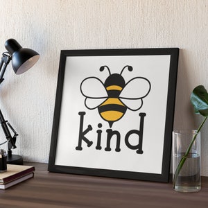 Bee You/Bee Happy/ Bee Kind - SVG/PNG Téléchargement numérique, soyez heureux, soyez vous-même, soyez gentil, soyez une bonne personne, bourdon svg, imprimable, positif