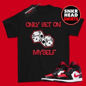 Dice, Shirt to Match Jordan 1 Mid Bred Toe White Black Red 2022 554724-079 Matching Sneaker Tee