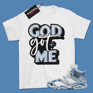 Shirt to Match Jordan 6 Retro Acid Washed Denim Blue DM9045-100 Matching Sneaker Tee Got Me