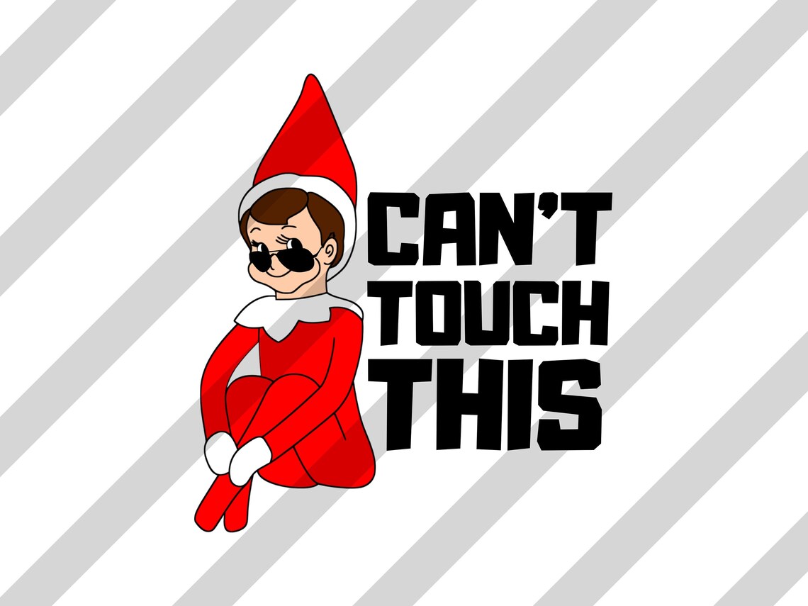 Can't Touch This Elf PNG 7 Images Elf Png Elf Etsy UK