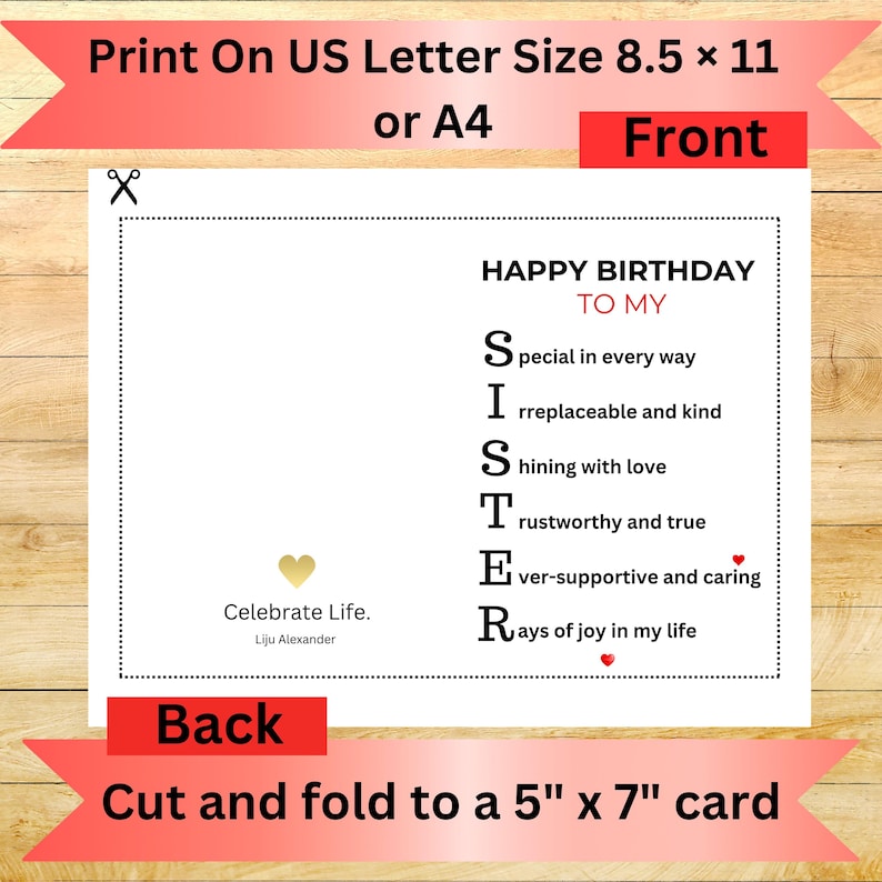 May include: A white card with the text "HAPPY BIRTHDAY TO MY SISTER" and an acrostic poem. The card is designed to be printed on 8.5 x 11 inch paper and folded into a 5 x 7 inch card. The front of the card is visible.