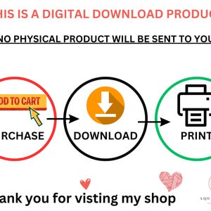 May include: Image illustrating the digital download process: purchase, download, and print. Text includes "This is a digital download product" and "No physical product will be sent to you." The image also includes the text "Thank you for visiting my shop."