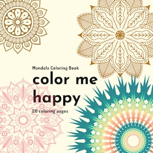 Color Me Happy Mandala Coloring Book