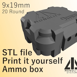 9x19mm - Print It Yourself Ammo box- 20 Round- STL- Monolith Systems