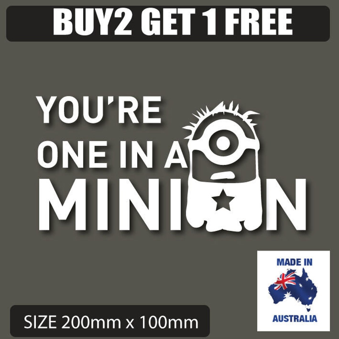 You're One in a Minion Car Sticker - Etsy Australia