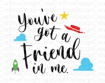 You've Got a Friend In Me SVG, Toy Story SVG, Woody and Buzz, gesneden bestand, silhouet, Cricut