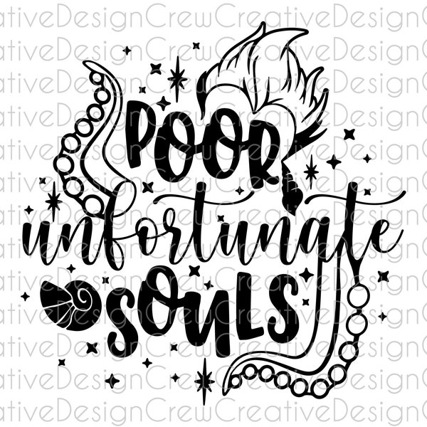 Poor Unfortunate Souls SVG, Little Mermaid SVG, Ursula SVG, Digital File, Cut File, Cricut, Silhouette