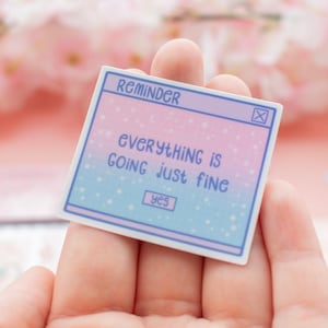 Reminder | Aesthetic | Decals | Vinyl Sticker | Motivational Sticker | Pink | Kawaii Stickers | Cute Stickers | Kindle Stickers |
