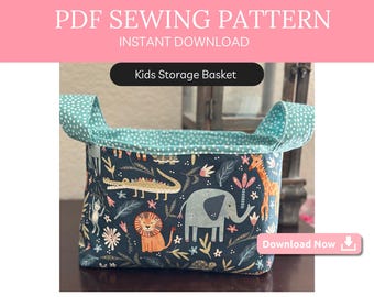Beginner Sewing Pattern PDF | Handmade Fabric Basket for Toy Storage, Nursery, or Gifts | Instant Download | DIY Decorative Storage Bin