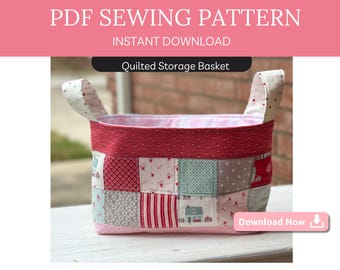 May include: A PDF sewing pattern for a quilted storage basket. The basket is made of pink and red fabric with a patchwork design. The pattern is available for instant download. "Download Now" is written in white text on a pink button.