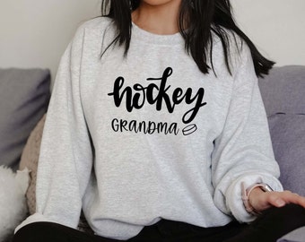 Hockey Grandma Sweatshirt Gift for Mothers Day Hockey Nana Gift for Her Hockey Nona Gift for Mom