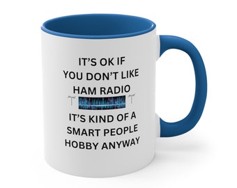Ham Radio Mug, Amateur Radio Gift, Accent Coffee Cup