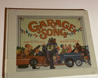 Garage Song by Sarah Wilson illustrated Karlin oversized hardback book vintage children’s book cars mechanic