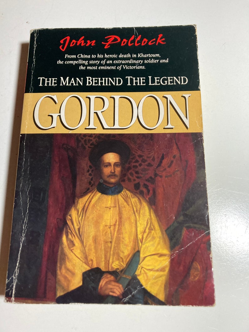 The Man Behind the Legend Gordon by John Pollock Oversized Paperback ...