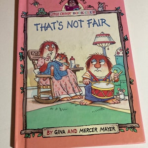 That’s Not Fair by Mayer hardback vintage children’s book Little Critter book club