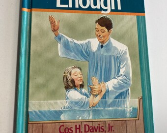 I’m Big Enough by Cos Davis Jr illustrated by Sloan hardback book vintage children’s baptism story book children’s religious Broadman Press