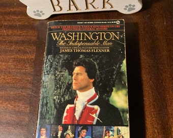 Washington The Indispensable Man by Flexner paperback book vintage CBS mini-series Signet nonfiction President history