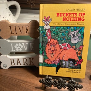 Buckets of Nothing by Calvin Miller hardback book The story of creation in Rhyme children’s biblical book religious young readers vintage