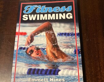 Fitness Swimming by Emmett Hines paperback book vintage 1999 oversized sports swim Manuel information guide training swimmers book