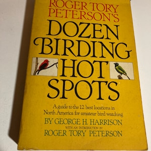 Roger Tory Peterson’s Dozen Birding Hot Spots vintage oversized paperback book amateur bird watching