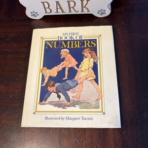 My First Book of Numbers by Ideals Children’s Books illustrated by Tarrant hardback book with dust jacket rare vintage 1989 young children