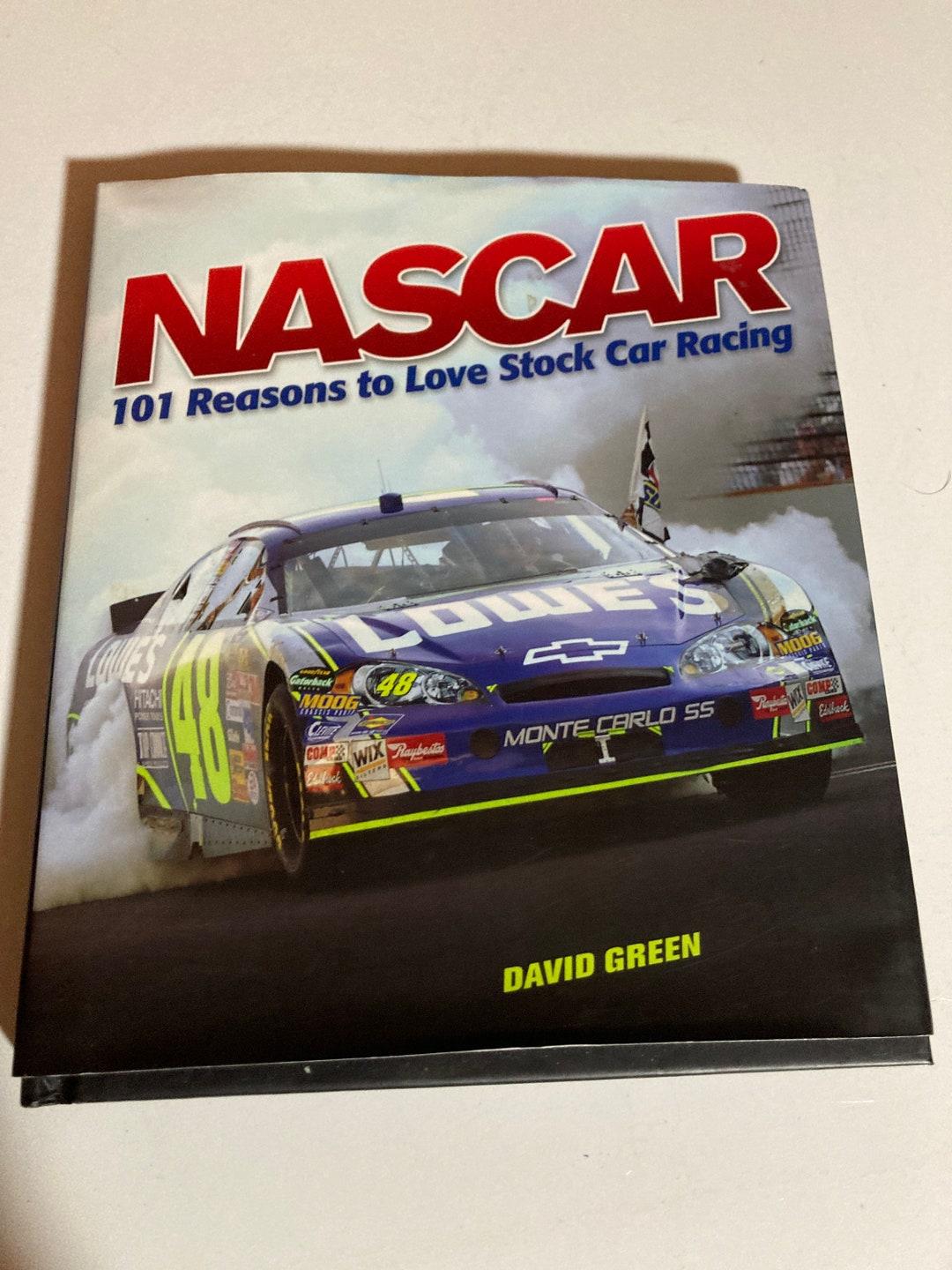 NASCAR 101 Reasons to Love Stock Car Racing by David Green Vintage