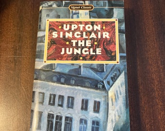 The Jungle by Upton Sinclair paperback book vintage by Signet Classichorrors of working in slaughter house epic tale Chicago food industry