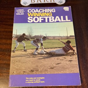 Coaching Winning Softball by Loren Chick Walsh paperback book vintage 1979 oversized instructional manual detailing for coaches RARE find