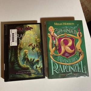 Dragon’s Milk by Fletcher & Grounded the Adventures of Rapunzel by Morrison hardback book lot 2 children fantasy fairytales fiction books