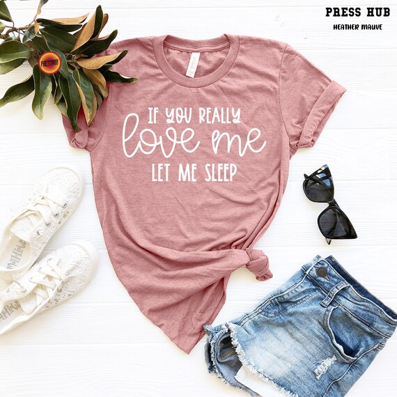 Sleep Shirts With Sayings Funny 
