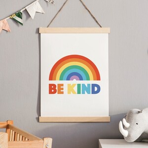 Rainbow &#39;Be Kind&#39; Nursery Print: Playroom Wall Art (Digital Download)