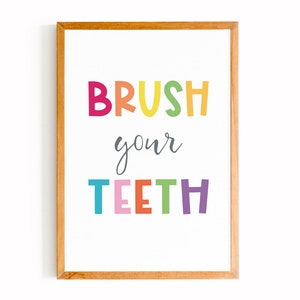 Brush Your Teeth Print: Funny Bathroom Quote Decor (Digital Download)