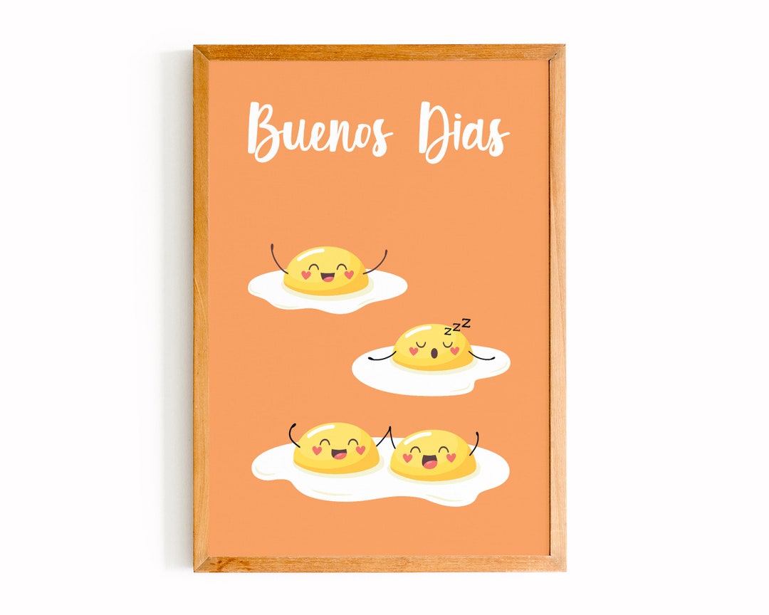 Buenos Dias Egg Print: Funny Kitchen Decor (digital Printable) - Etsy, image size:1080x864