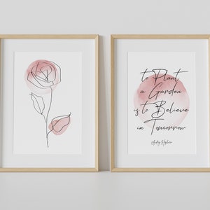 Audrey Hepburn Quote Print - To Plant a Garden is to Believe in Tomorrow / Inspirational Wall Print / Home Wall Decor / Digital PRINTABLE