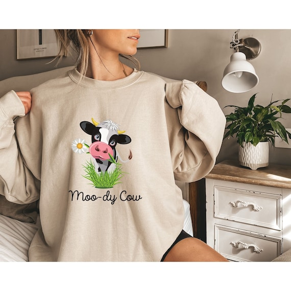 Moody Cow Sweatshirt Cow Lover 