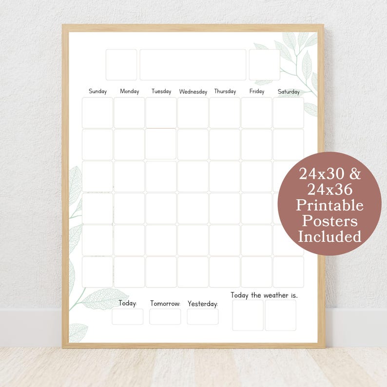 Op de afbeelding: Een printbare weekplanner met een minimalistisch ontwerp met een lichtgroen bladmotief aan de linkerkant. De planner bevat een raster voor elke dag van de week, met ruimte voor "Vandaag", "Morgen" en "Gisteren". De tekst "24x30 & 24x36 Printbare posters inbegrepen" wordt in een cirkel weergegeven.